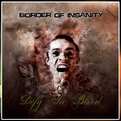 BORDER-OF-INSANITY-Defy-In-BloodCOVER-cover-artwork BORDER-OF-INSANITY-Defy-In-BloodCOVER-cover-artwork