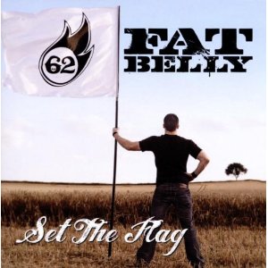 FAT-BELLY-Set-The-Flag-cover-artwork FAT-BELLY-Set-The-Flag-cover-artwork