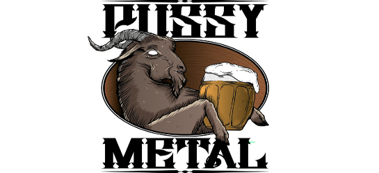 PUSSY METAL CREW PUSSY METAL CREW